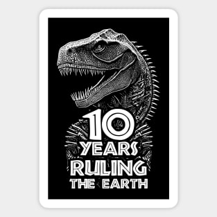 10th Anniversary  - Dinosaur Lovers Birthday Magnet